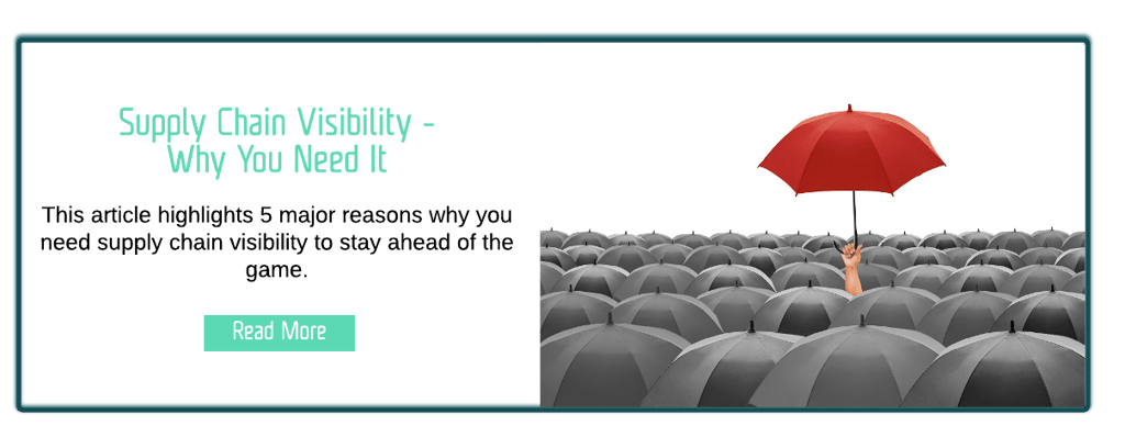 Supply Chain Visibility - Why You Need It